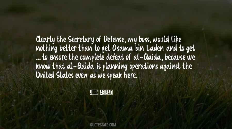 Quotes About Osama Bin Laden #163998