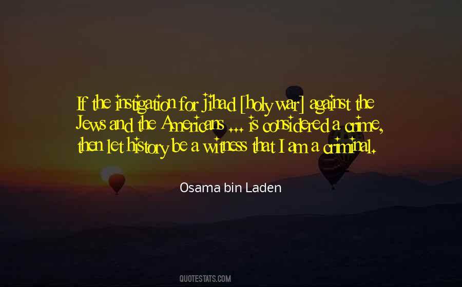 Quotes About Osama Bin Laden #171105