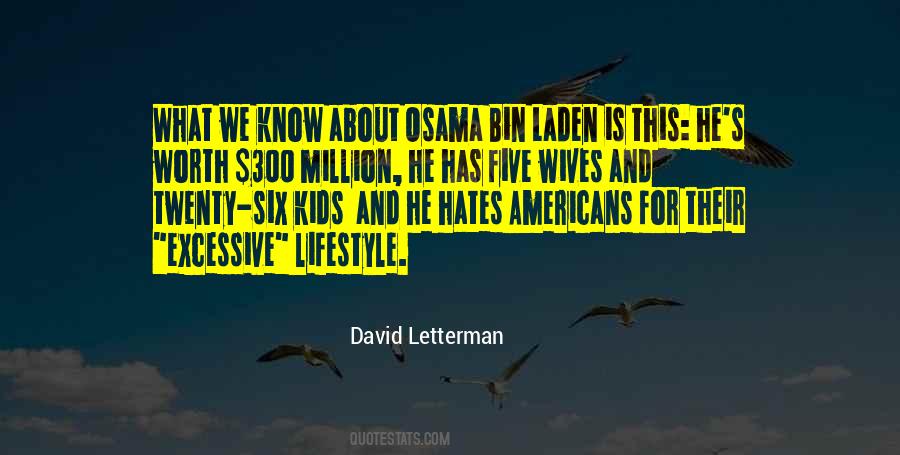 Quotes About Osama Bin Laden #635445