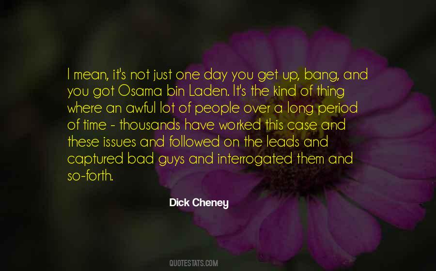 Quotes About Osama Bin Laden #889211
