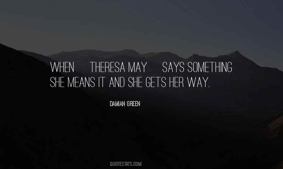 Quotes About Theresa May #1527761