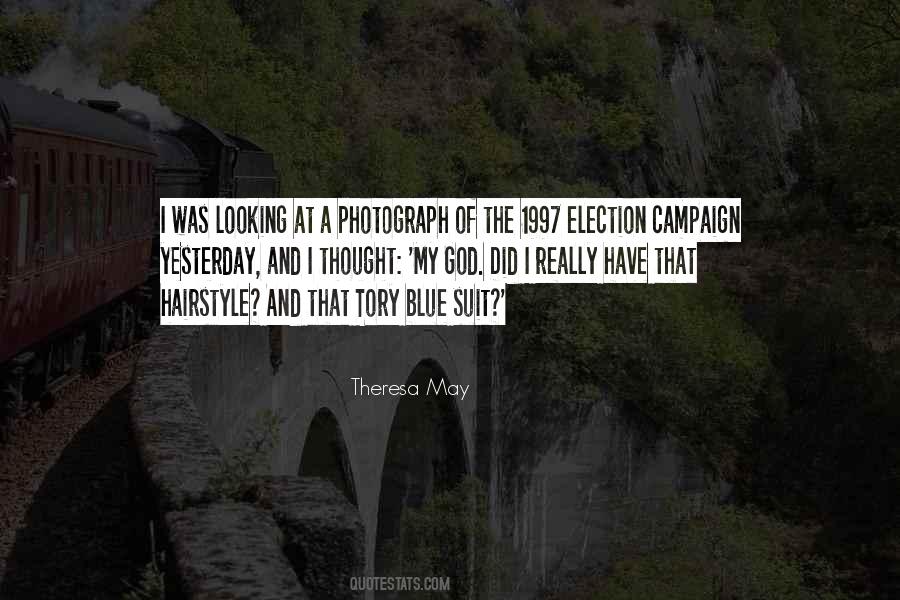 Quotes About Theresa May #503813