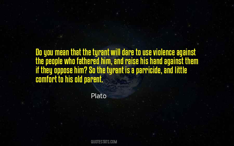 Tyrant Quotes #1406103