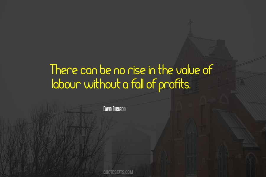 Quotes About David Ricardo #466364