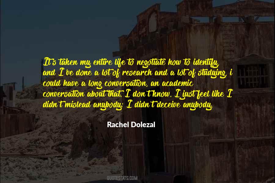 Quotes About Rachel Dolezal #1855000