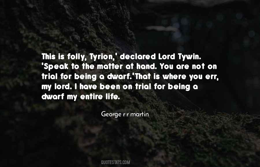 Tyrion Quotes #1608897