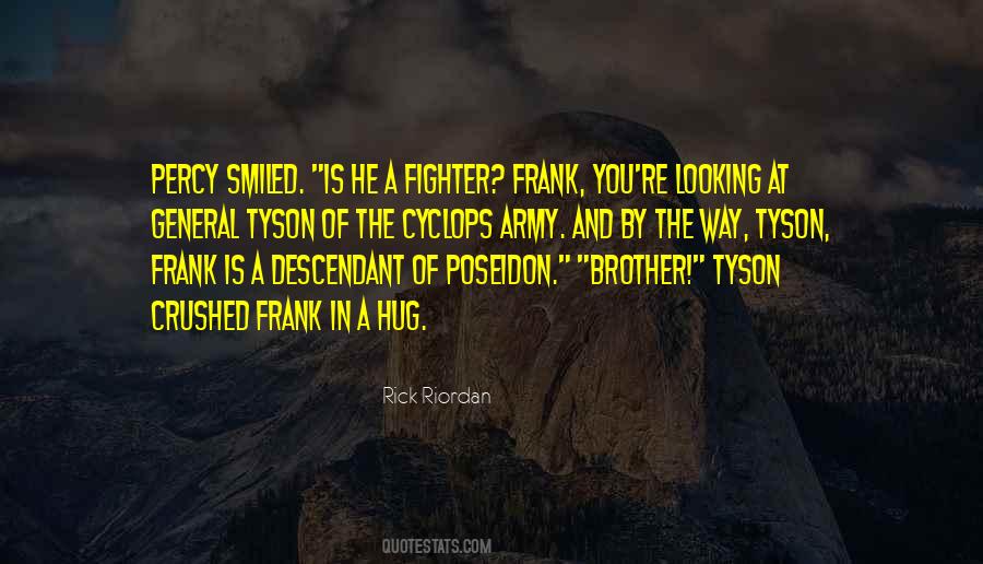 Tyson The Cyclops Quotes #592760