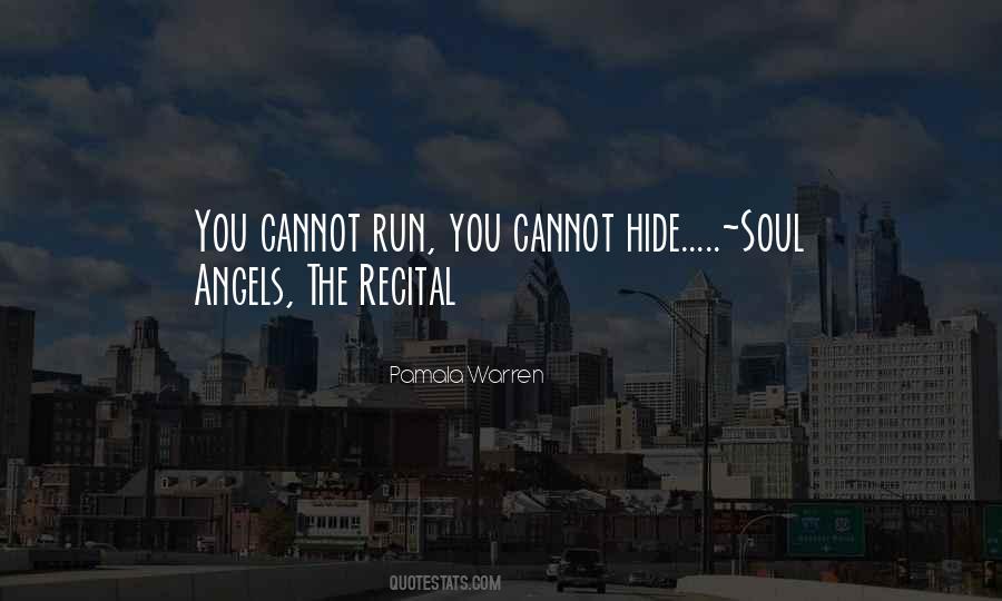 U Can Run But U Can't Hide Quotes #113300