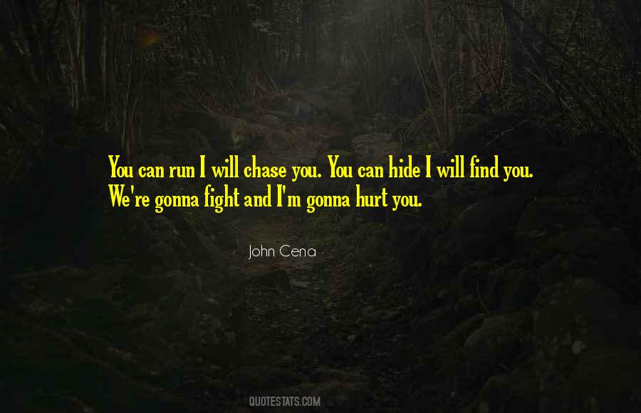 U Can Run But U Can't Hide Quotes #66863