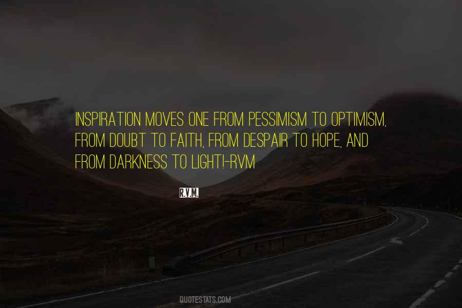 Quotes About Optimism And Faith #626388