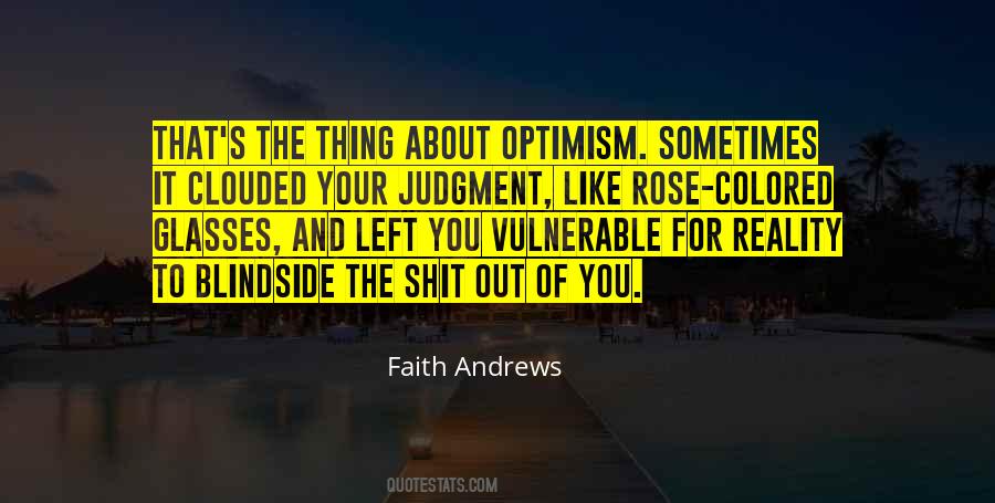 Quotes About Optimism And Faith #690328