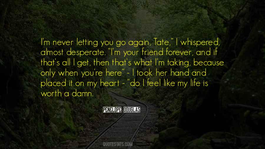 U R My Best Friend Forever Quotes #514548