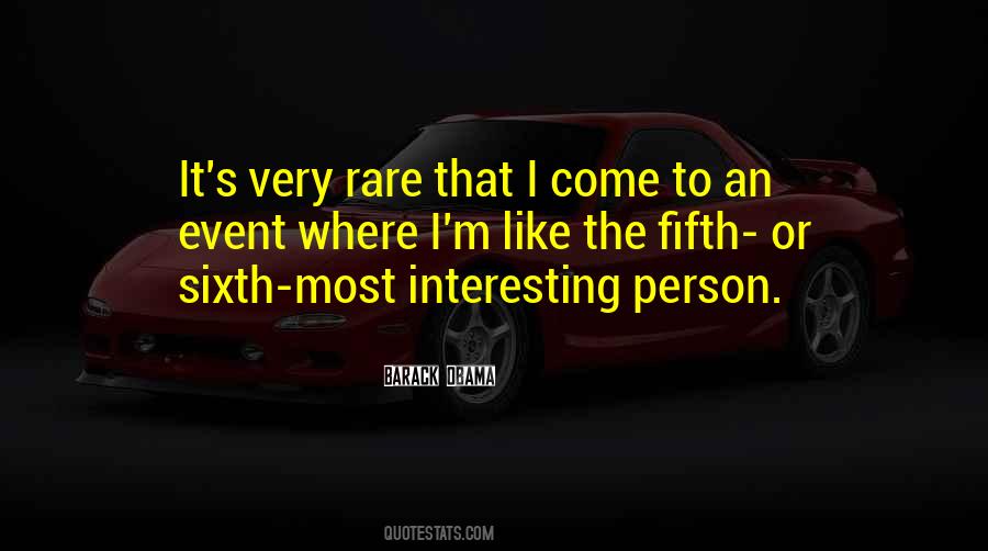 Quotes About Rare Events #851865