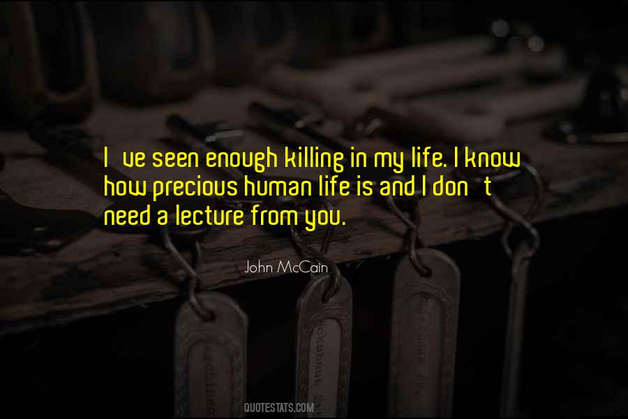 U R Precious To Me Quotes #21921