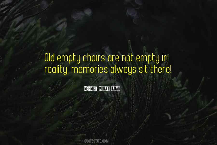 Quotes About Empty Chairs #400313