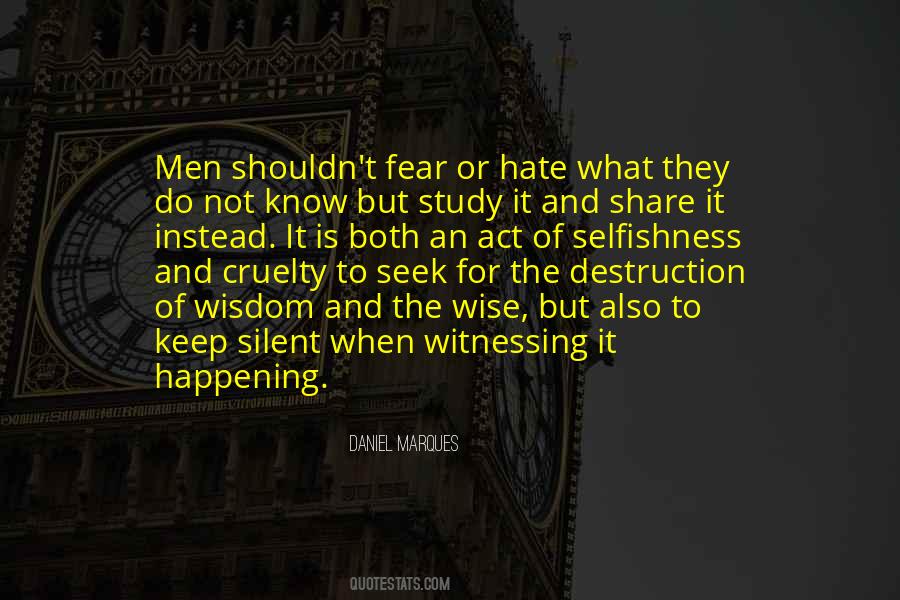 Quotes About Hate And Fear #170958