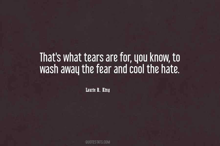 Quotes About Hate And Fear #342535