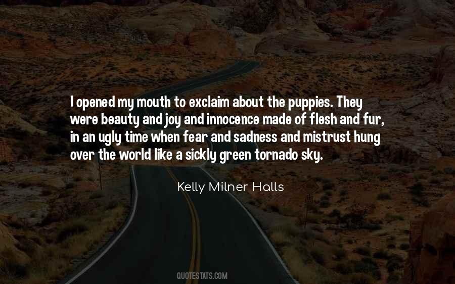 Quotes About Hate And Fear #495703