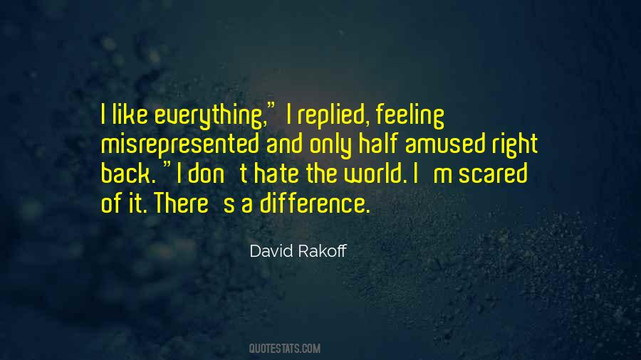 Quotes About Hate And Fear #750916