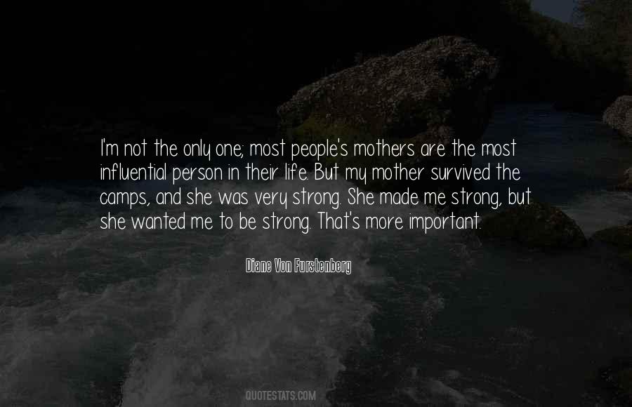 Quotes About The Most Important Person In My Life #542814