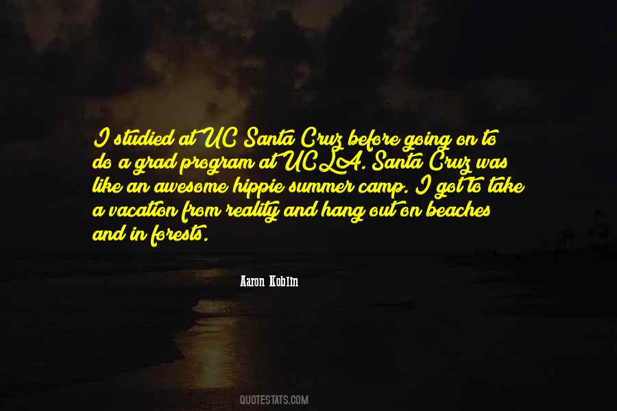 Uc Santa Cruz Quotes #1725544