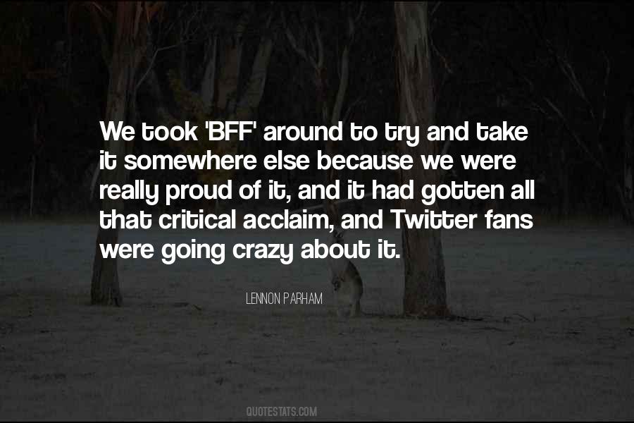 Quotes About Crazy Fans #729045 Quotes About Crazy Fans #729045