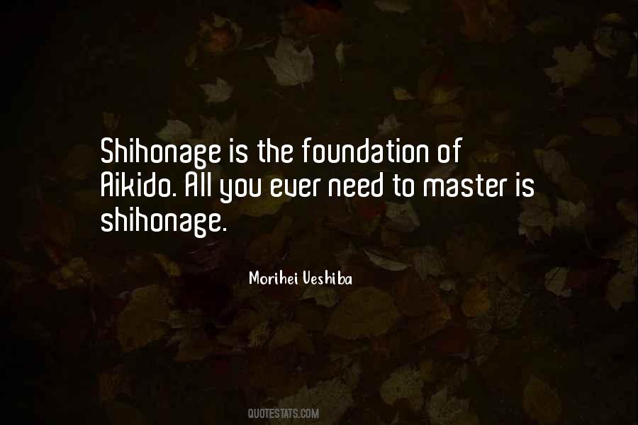 Ueshiba Quotes #431774 Ueshiba Quotes #431774