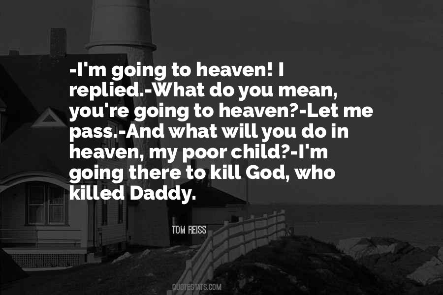 Quotes About Death And Heaven #806054