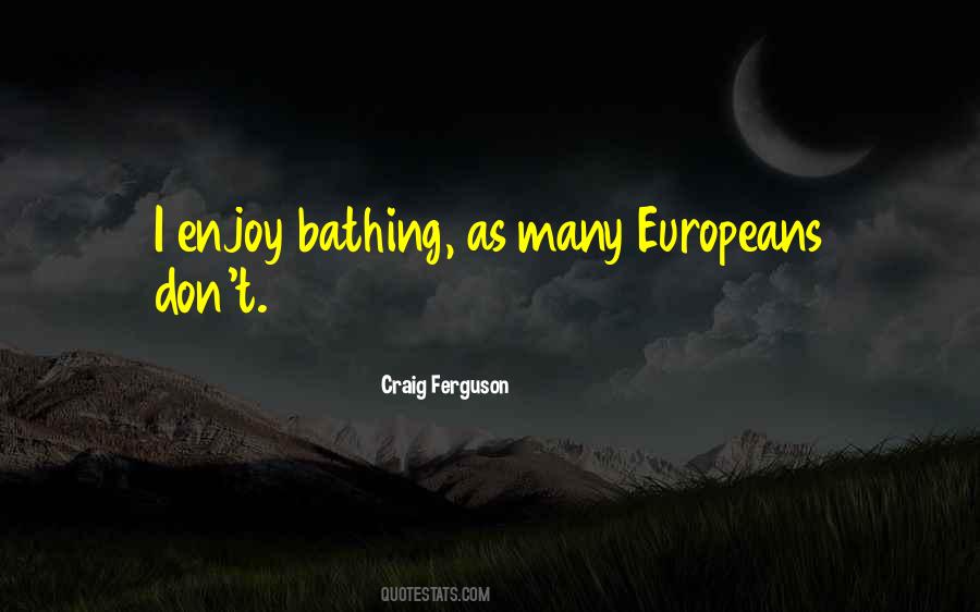 Quotes About Bathing #1071099