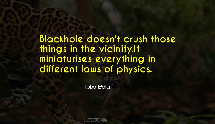 Quotes About Laws Of Physics #361340