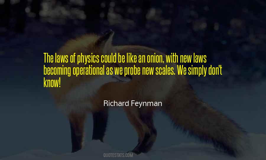 Quotes About Laws Of Physics #436726
