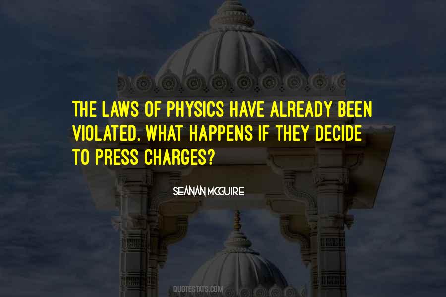 Quotes About Laws Of Physics #511466