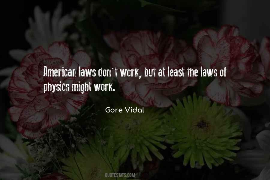 Quotes About Laws Of Physics #669209