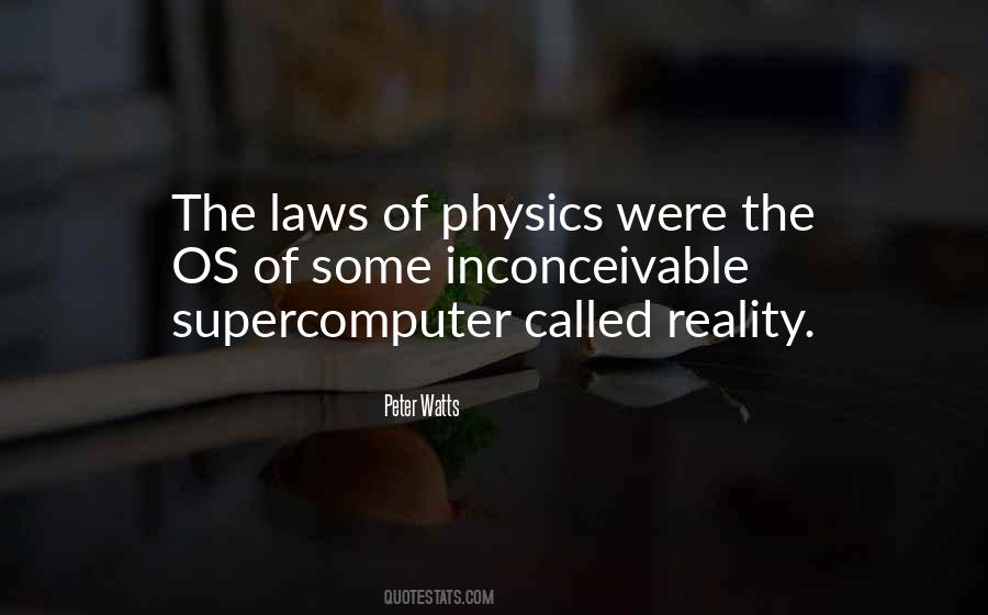 Quotes About Laws Of Physics #709725