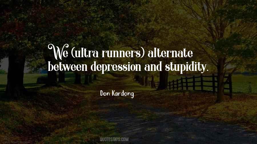 Ultra Runners Quotes #1795134