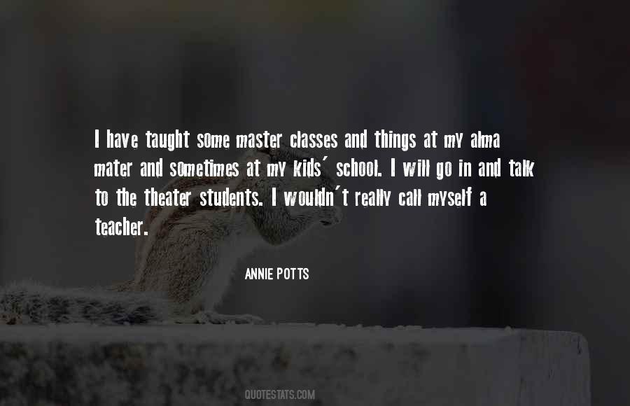 Quotes About Alma Mater #520527