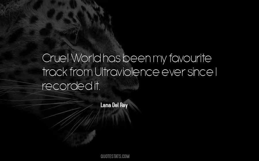 Ultraviolence Lana Del Rey Quotes #1053311