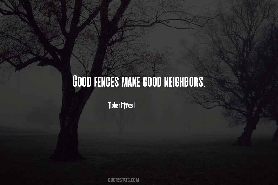 Quotes About Fences #398873