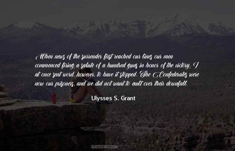 Ulysses S Grant's Quotes #978176