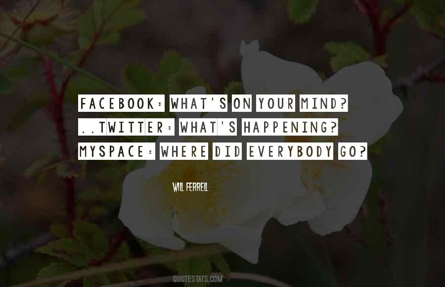 Quotes About On Your Mind #1478912