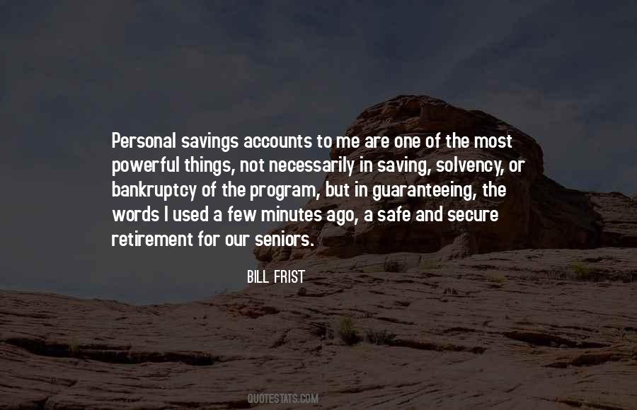 Quotes About Retirement Savings #253773