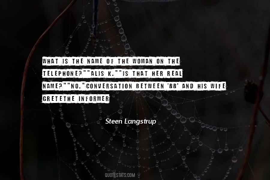 Quotes About Steen #1116171