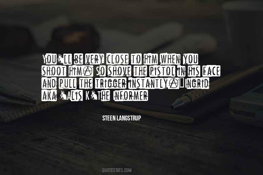 Quotes About Steen #414857