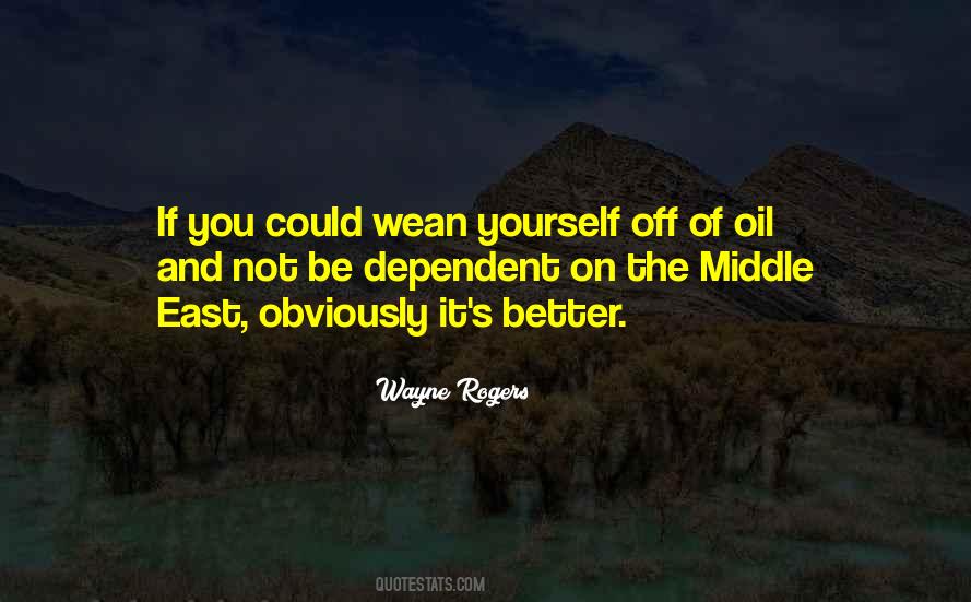 Quotes About Oil In The Middle East #1396077