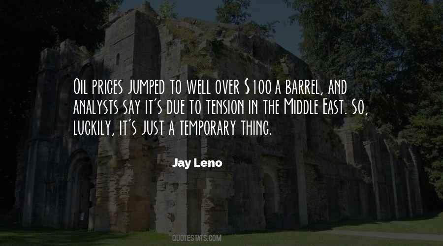 Quotes About Oil In The Middle East #1526310