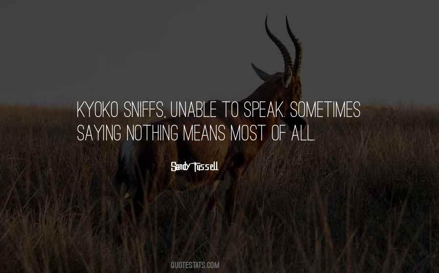 Unable To Speak Quotes #224959