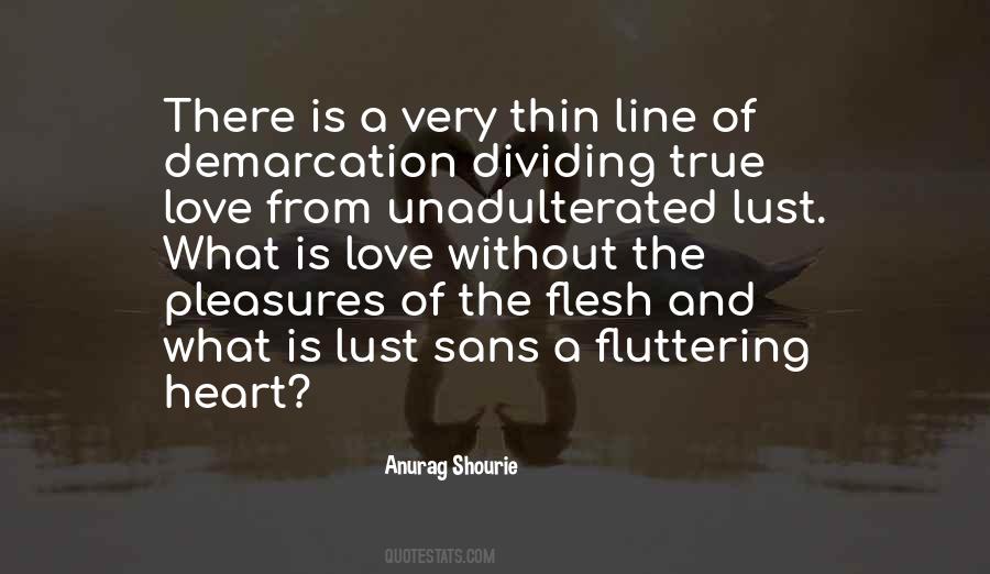 Unadulterated Quotes #1299119