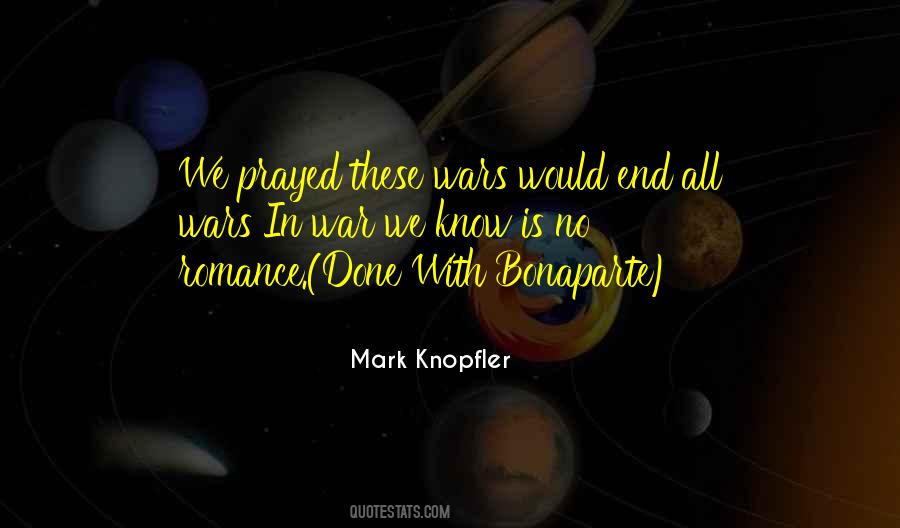 Quotes About Bonaparte #1255321