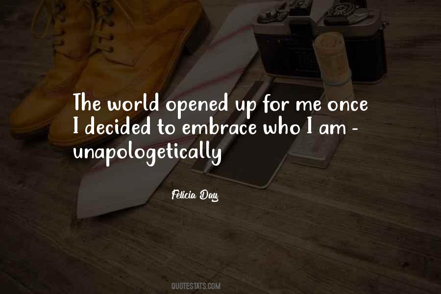 Unapologetically Quotes #378197