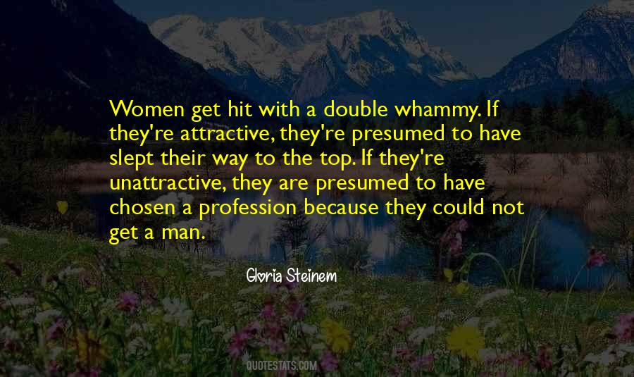 Unattractive Man Quotes #334537